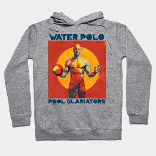 pool gladiators, waterpolo design v7 Hoodie